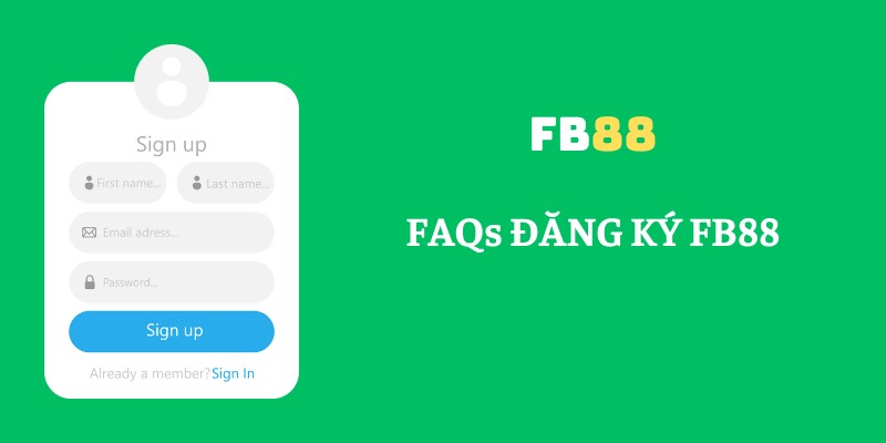 Giải đáp thắc mắc về đăng ký FB88